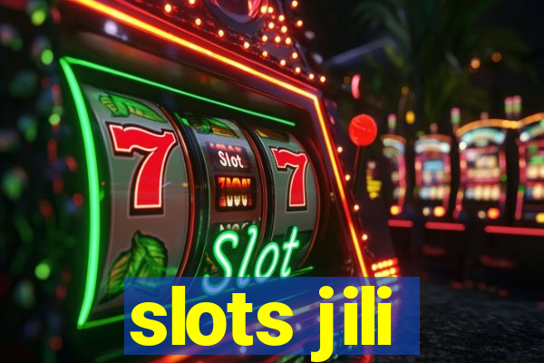 slots jili